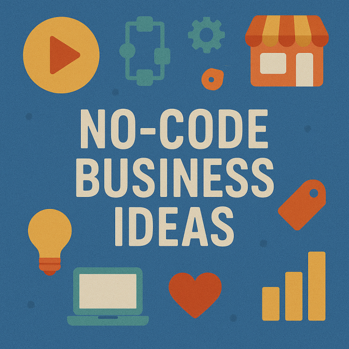 No-Code Business Ideas
